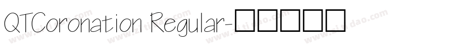 QTCoronation Regular字体转换